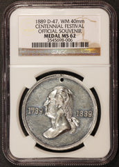 1889 Washington Inauguration Centennial Festival Souvenir Medal D-47 - NGC MS 62