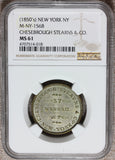1850s New York NY Chesebrough Stearns Silk Merchant Token M-NY-156B - NGC MS 61