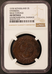 1578 Netherlands Overijssel Siege 4 Stuivers Copper Coin - NGC AU Details