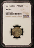 1816 (AN 13) Haiti 25 Centimes Silver Coin - NGC MS 64 - KM# 12.2