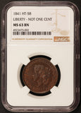 1841 Liberty Not One Cent Hard Times Token HT-58 - NGC MS 63 BN
