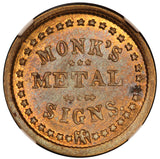 1863 New York, NY Monk's Metal Signs Civil War Token F-630BB-7b - NGC MS 65