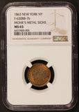 1863 New York, NY Monk's Metal Signs Civil War Token F-630BB-7b - NGC MS 65